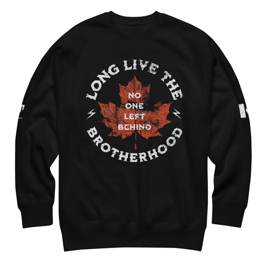 Long Live the Brotherhood black sweatshirt with distressed maple leaf and “No One Left Behind” text, Canadian flag on sleeve, Tactical Motive logo on opposite sleeve